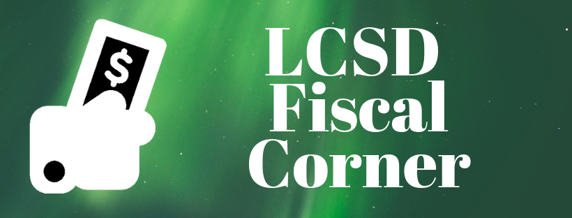 LCSD Fiscal Corner